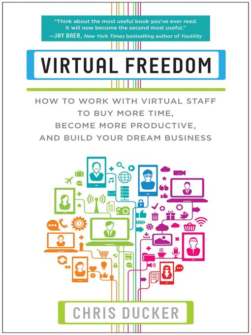 Title details for Virtual Freedom by Chris C. Ducker - Available